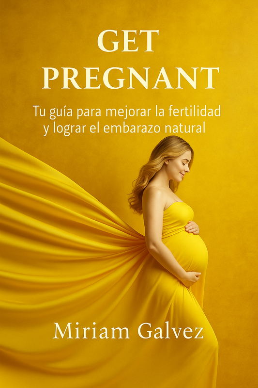 Mejora tu fertilidad y quédate embarazada de forma natural | Programa Get Pregnant
